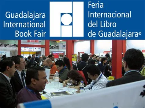 The 2018 Guadalajara International Book Fair: A Celebration of Mexican Literature and Cultural Diplomacy