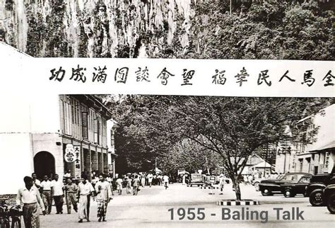 The Baling Talks; a Turning Point in the Malayan Emergency and the Struggle for Independence