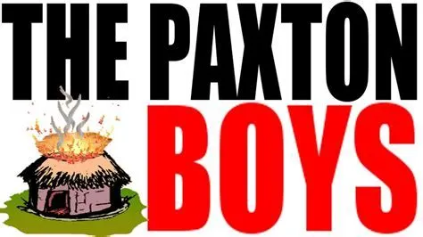 The Paxton Boys Massacre: A Colonial Flashpoint of Frontier Violence and Native American Relations